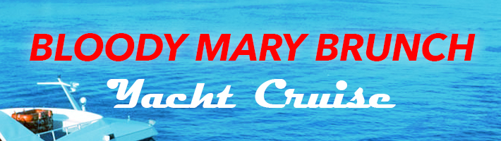 Bloody Mary Brunch Yacht Cruise